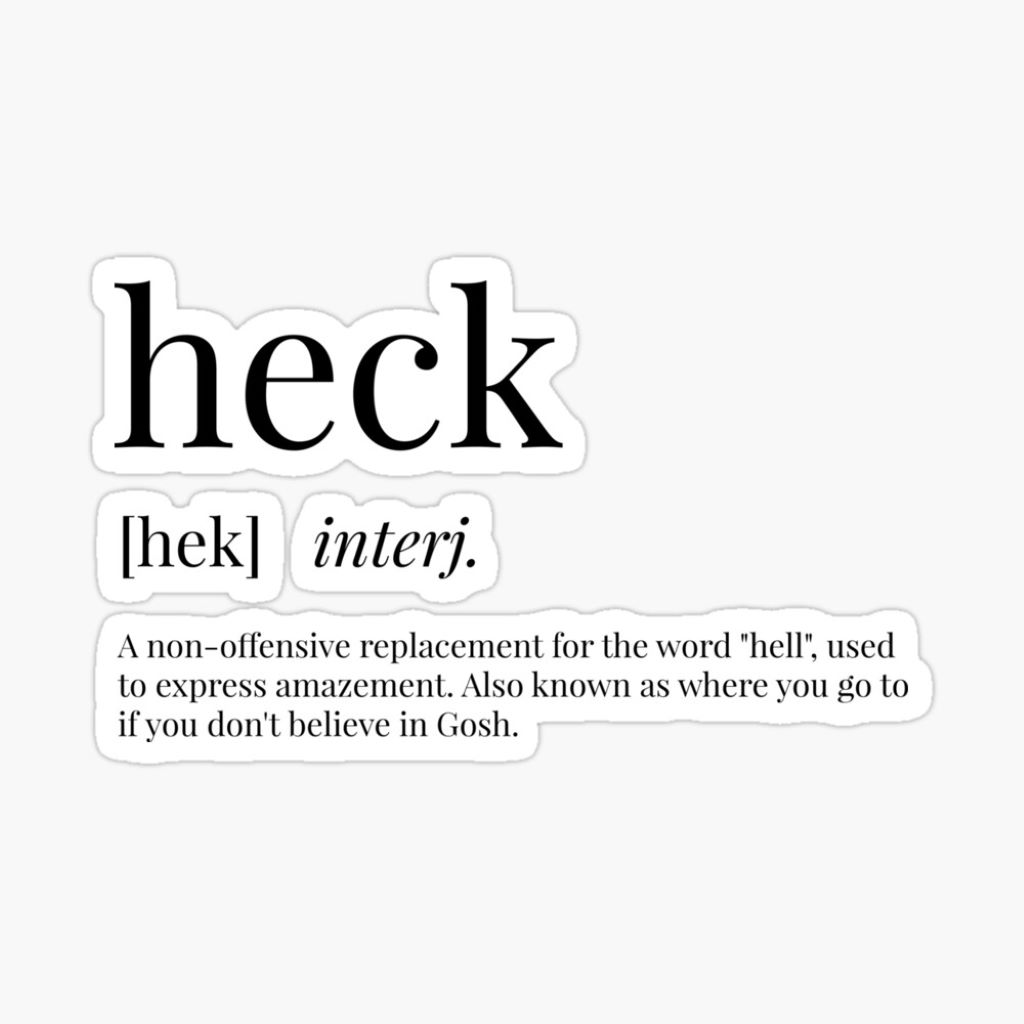 How Is "Heck" Used in Modern Language?